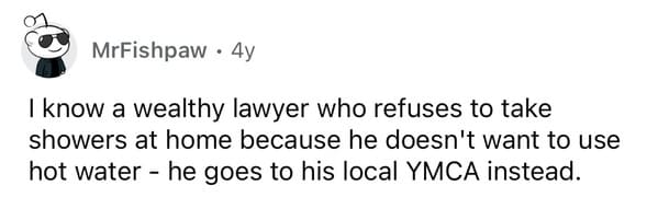 8. Not wanting to use hot water