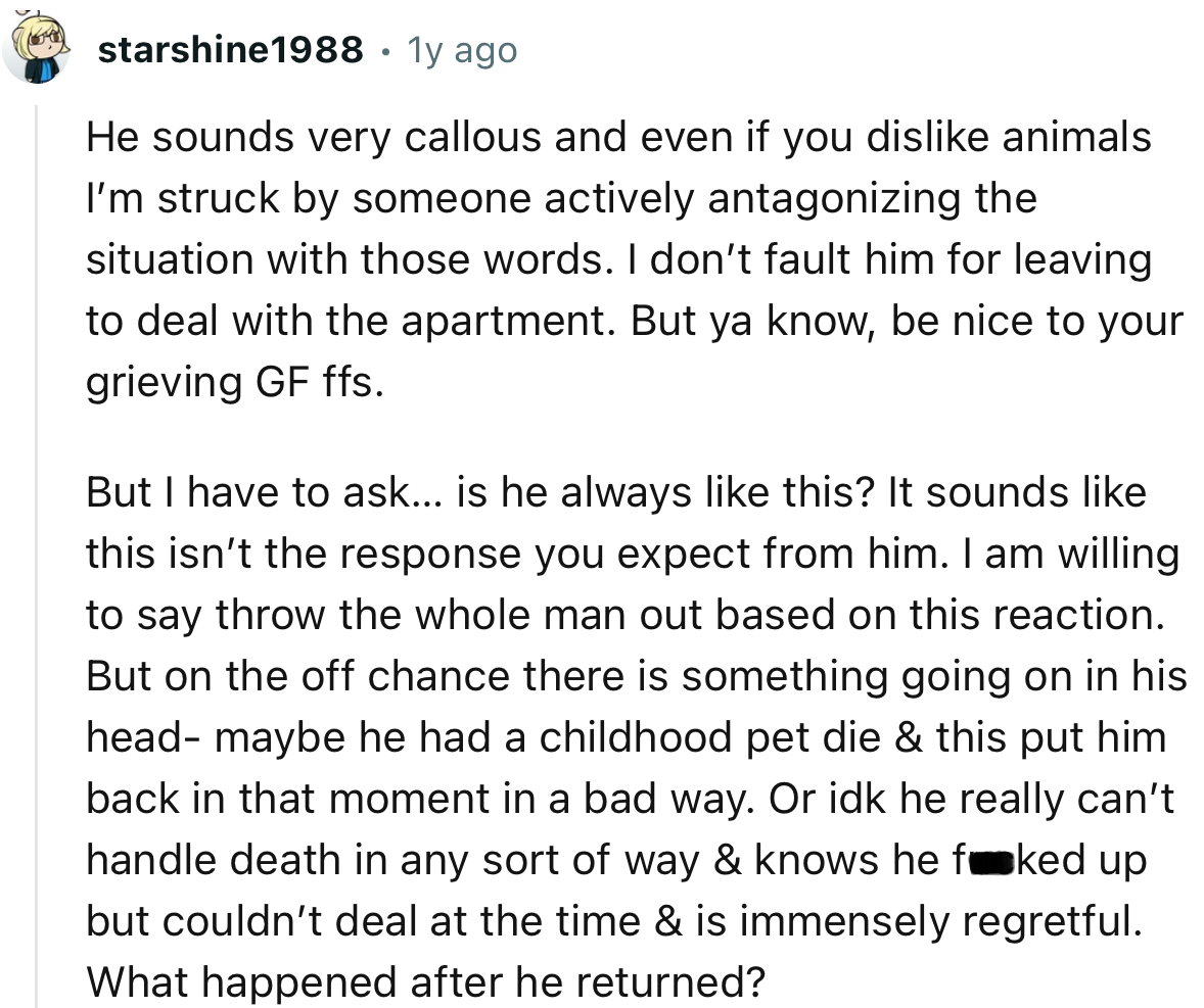 “He sounds very callous and even if you dislike animals I’m struck by someone actively antagonizing the situation with those words.”