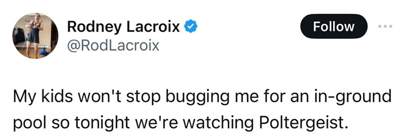 24. Play Jaws when they ask for a beach day.