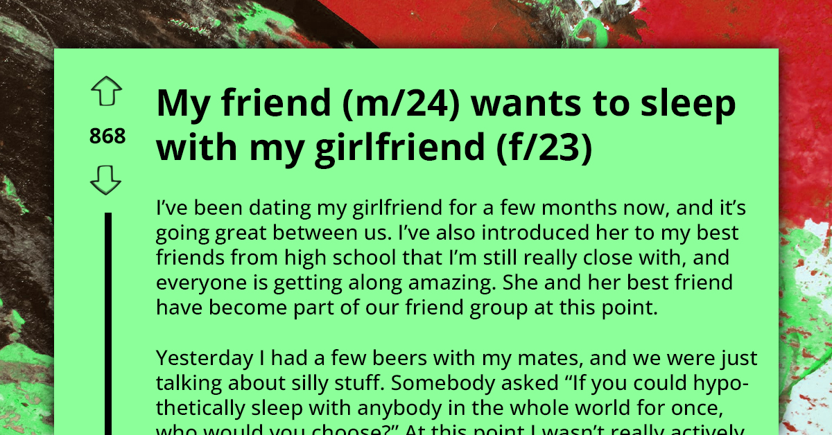 Man Caught Off Guard After His Friend Reveals Desire To Sleep With His Girlfriend, Feels Uncomfy Afterward