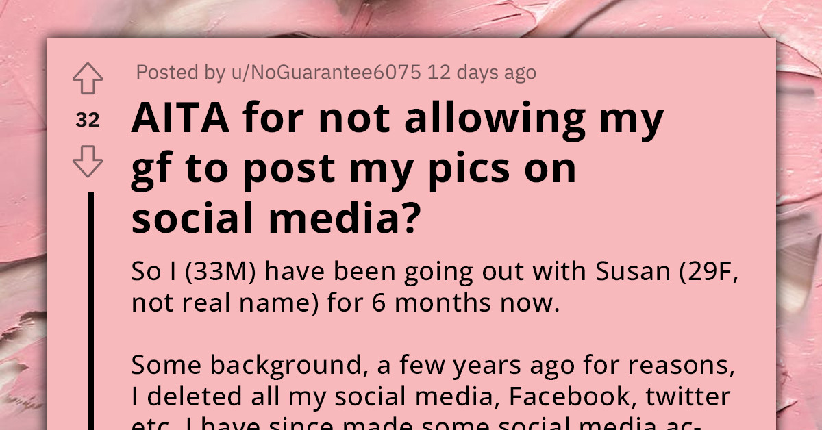 Medical Profesional Has Trouble With His Girlfriend Posting Private Pics Of Him Online, Even Though He's OK With Work Photos Being Shared