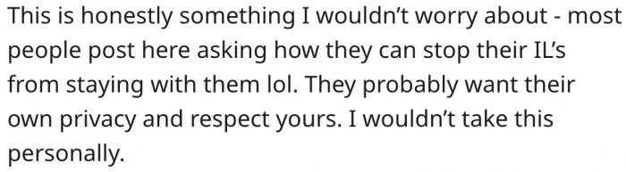 14. Some people would prefer if their in-laws did not stay in their home.
