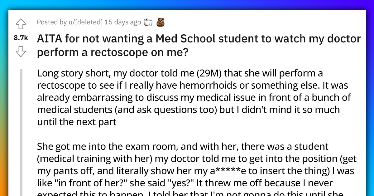 Person Not Wanting a Med Student Attending Their Uncomfortable Exam Gets Confronted Over It
