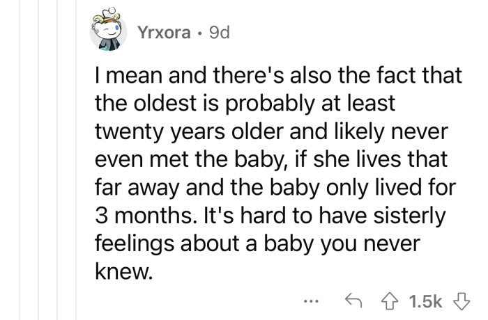 “It's hard to have sisterly feelings about a baby you never knew.”