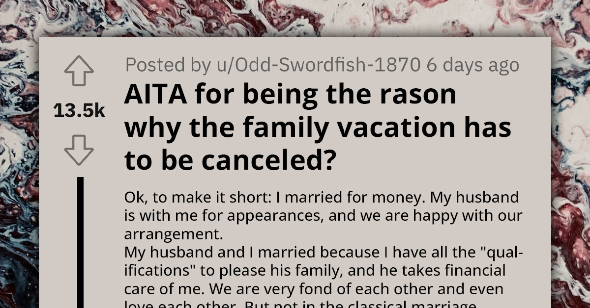 Family Quick To Label Wife A 'Gold Digger' But Takes Offense When She Cancels Vacation At Husband's Home