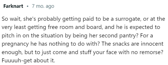 She's probably getting paid to be a surrogate