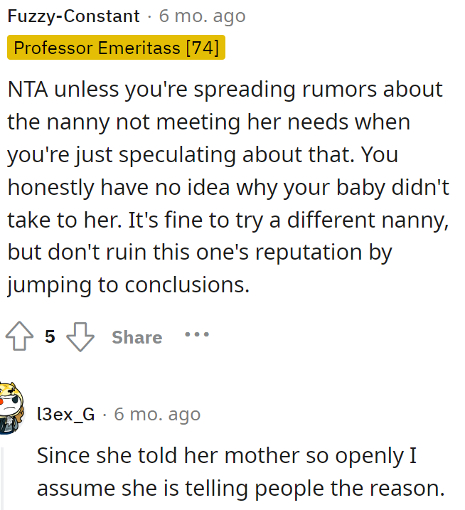 OP should be careful not to ruin her reputation.