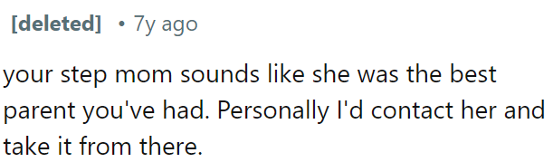 Her stepmom positively influenced OP.