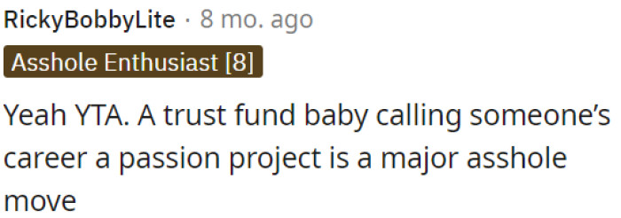 Criticizing someone's career as a 