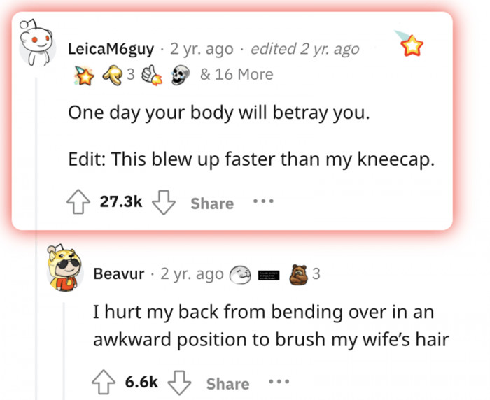 #21 Your body will betray you.