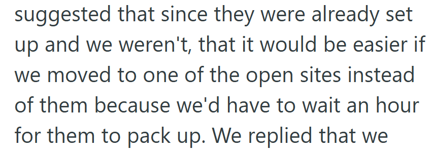 The campers pushed back, suggesting the couple should just take another site since they were already settled in—turning a small mistake into a full-blown standoff over convenience and fairness.