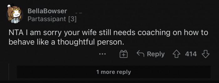 OP's wife needs to reconsider her actions.