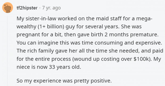 1. Maybe part of the reason this person's employer was super wealthy is that they knew how to treat their people right