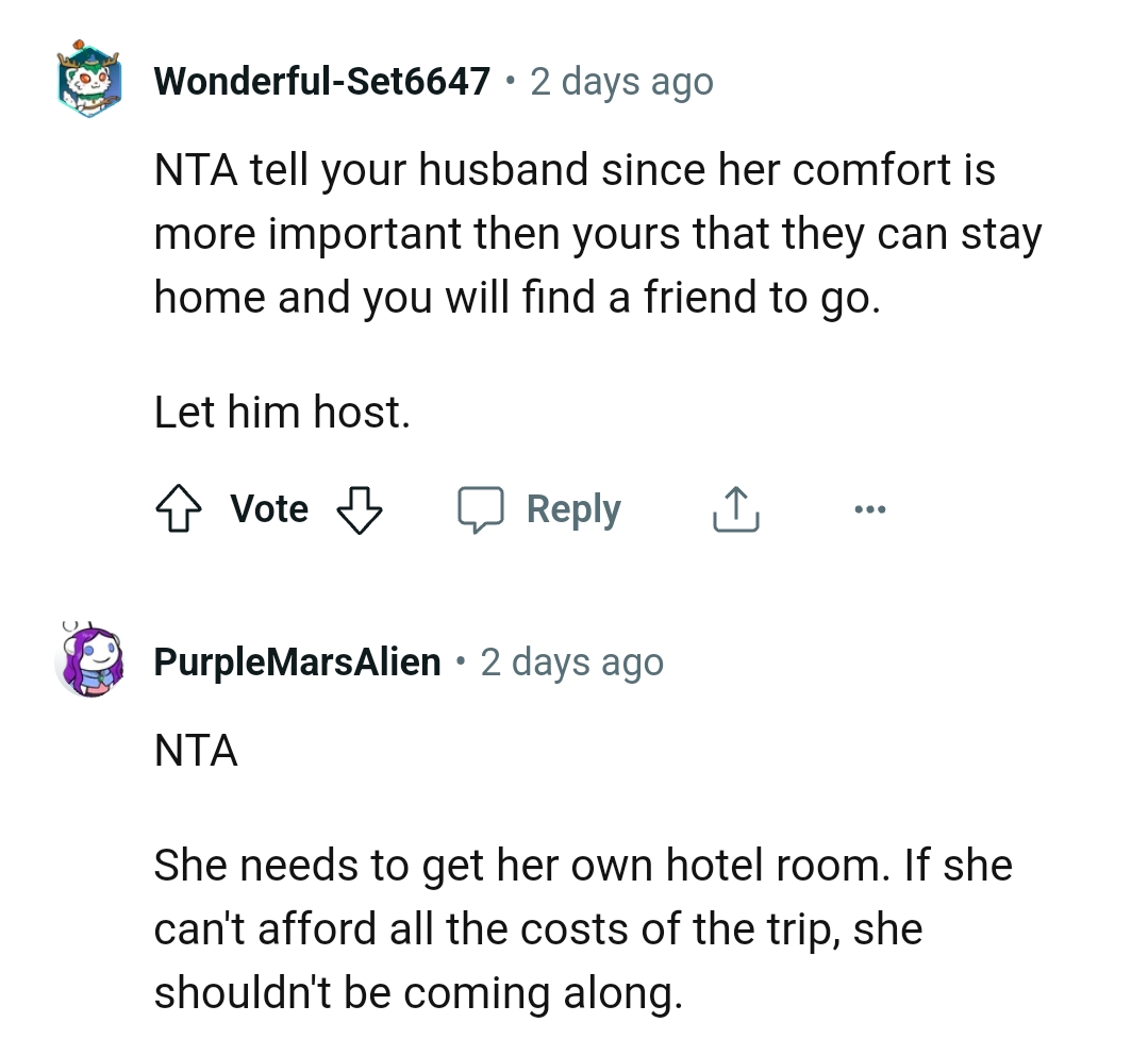 It seems the sister-in-law's comfort is more important than the OP's