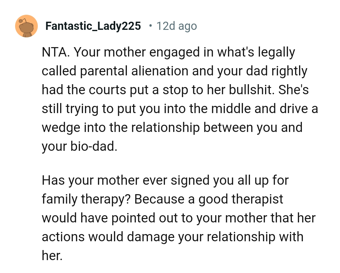 She's still trying to put the OP in the middle