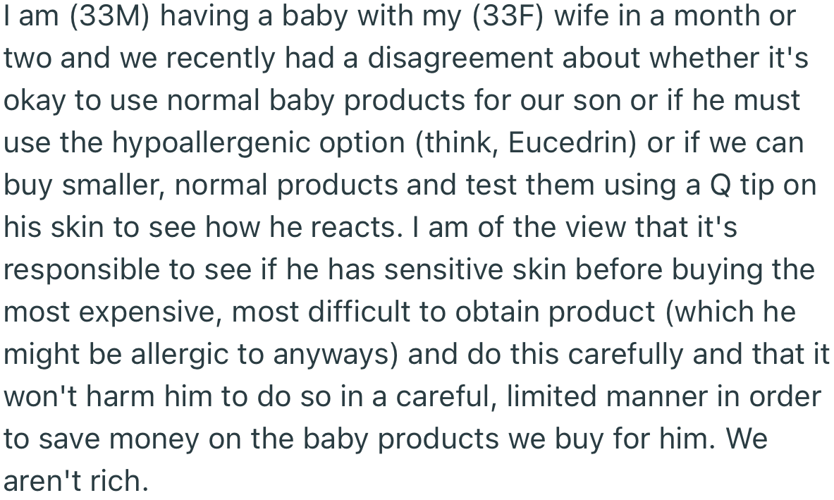 OP is of the opinion that he and his wife should test some baby products on their son’s skin to see if he has sensitive skin before purchasing