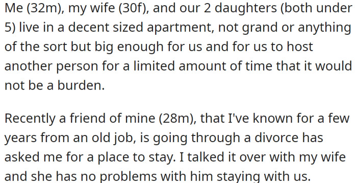 The OP Explained His Friend Asked Him to Stay at His Apartment for a Few Days