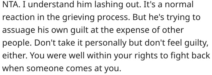 16. The stranger's reaction is a normal grieving process.