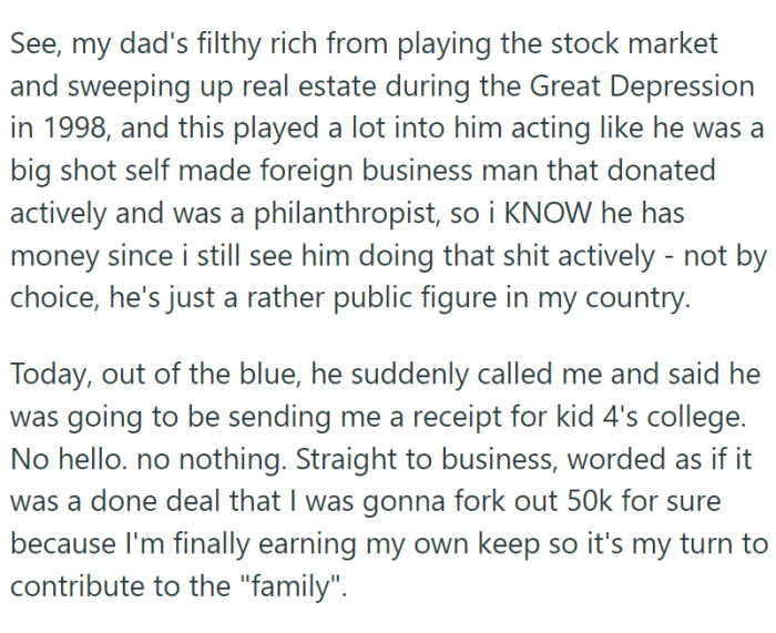 Without a preamble, he asked her to pay $70,000 for the college tuition of one of his other children.