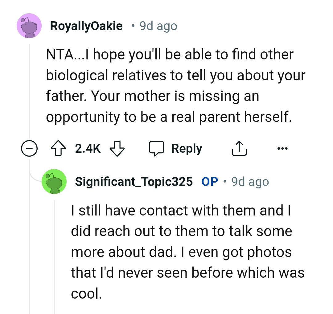 OP's mom is missing the opportunity to be a real parent