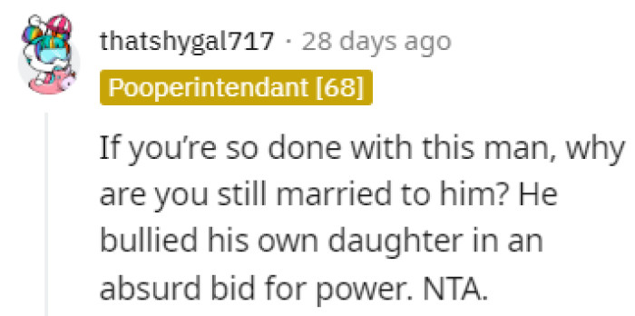 Bullying his own daughter