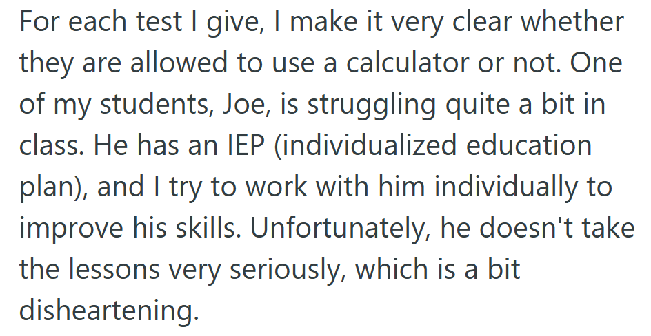 He thought he was being clear about the rules — but one student’s exception would test that belief.