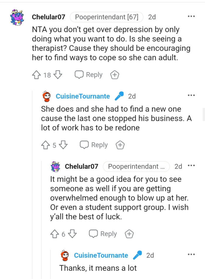 They should be encouraging her to find ways to cope