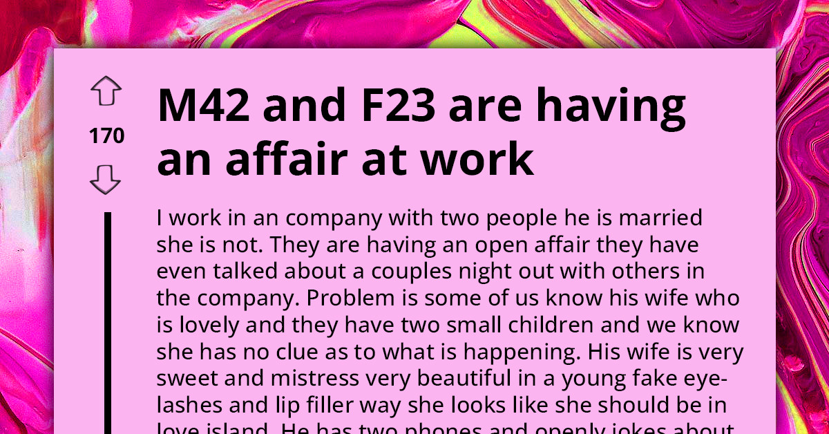 Redditor Wants To Anonymously Tip Colleague's Wife About Her Husband's Open Affair With A Coworker, Seeks Advice On How To Go About It Online