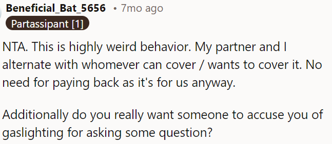 Her behavior is strange.