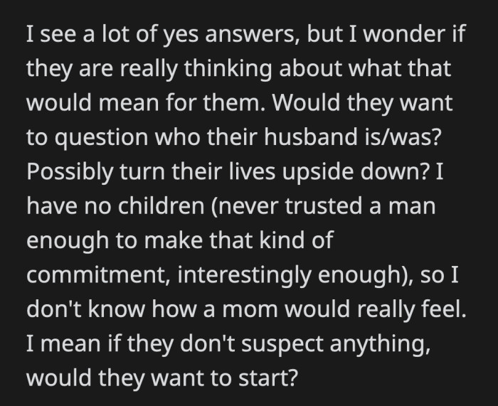 She wanted to know how others would react if they received a letter similar to OP's.