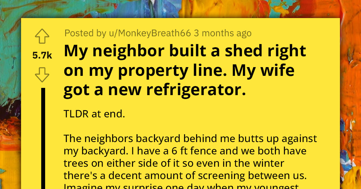 Man Confronts His Neighbor for Building a Shed on His Property Line, Gets Roasted Online for Trading It for a Fridge
