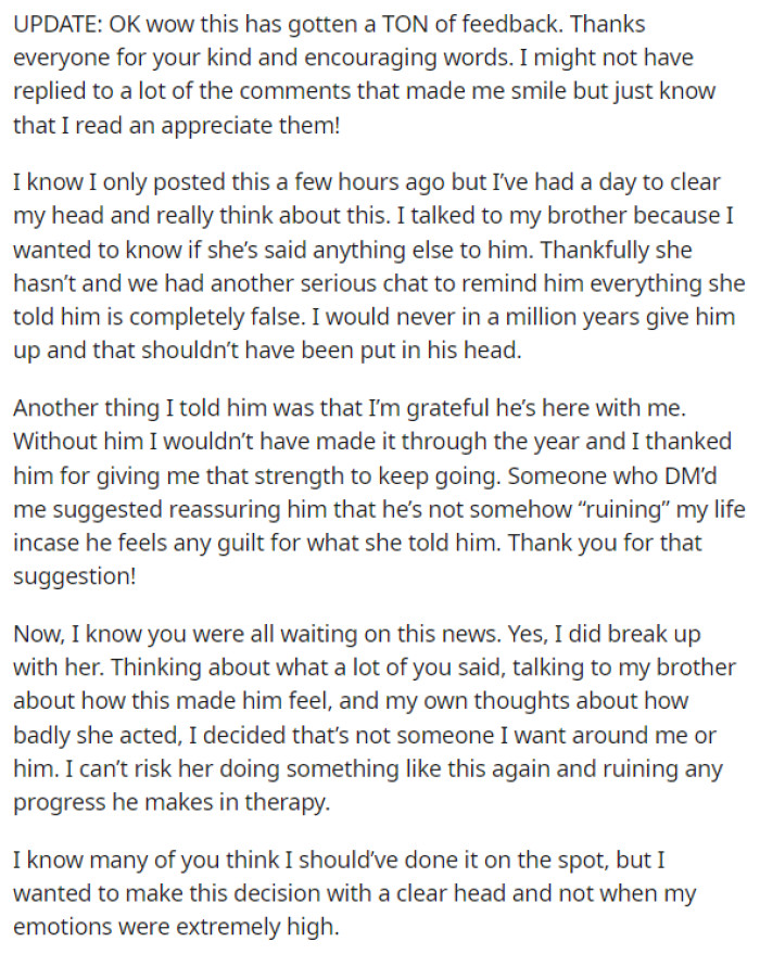 He Provided an Update at the End to Explain That He Decided to End Their Relationship Because He Felt She Was Very Out of Place with What She Said.