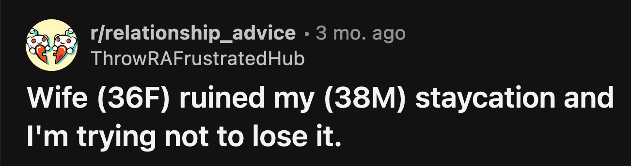 OP couldn't even play video games in the living room because his wife said she could hear it from the office, and the noise made her sound unprofessional during meetings.