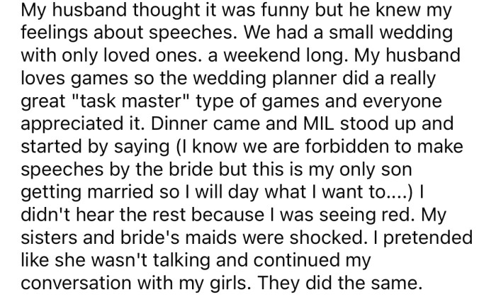 However, her MIL stood up and began making a speech at the reception, despite being 