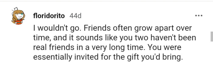 Being invited for the gift you bring