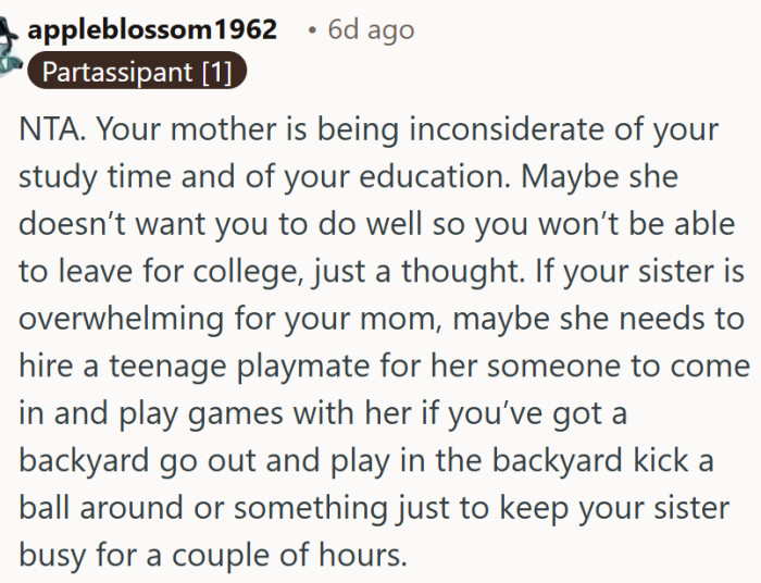 Prioritizing education over babysitting is a necessity not a choice