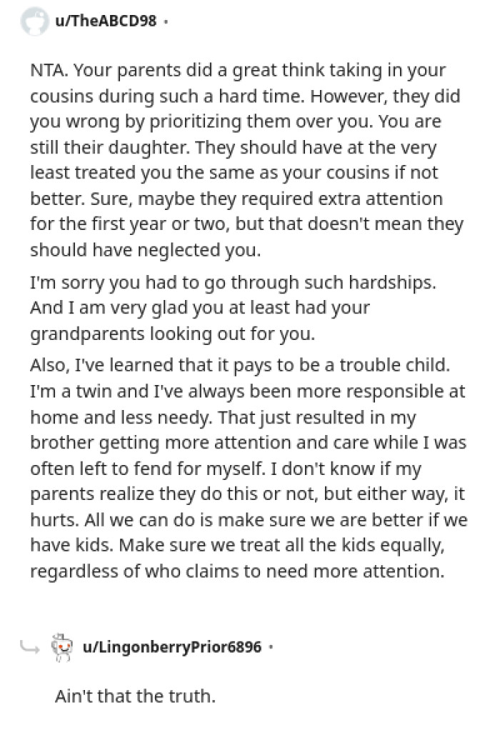 They Should at the Very Least Have Treated the OP the Same as Her Cousins