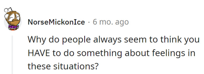 Feelings at work: no action required. Let them chill in the 'do not disturb' folder.