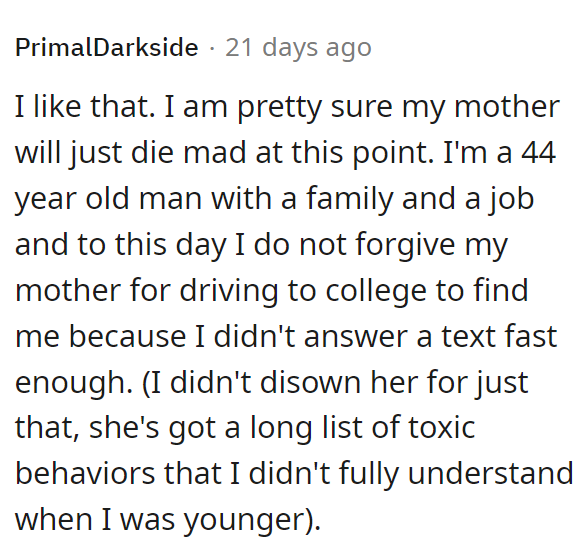 This 44-year-old Redditor is in a similar situation.