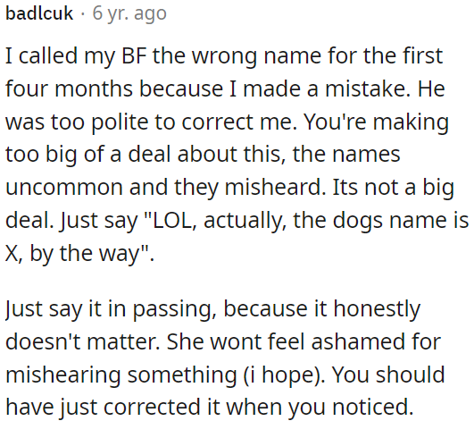 It's not a big deal; OP can just casually mention the correct name without making a fuss about it.
