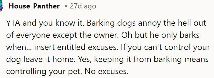 Barking dogs annoy everyone