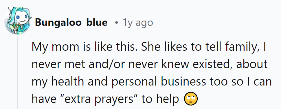 This commenter's mom has a knack for recruiting long-lost relatives into the prayer circle. Bless her heart and her kids' privacy.