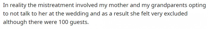 Turns out OP's mother and grandparents gave her stepmom the silent treatment during the wedding