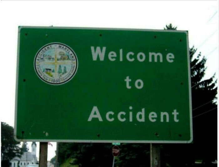 "Welcome To Accident!"