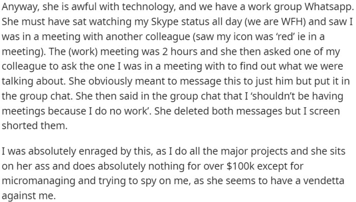 OP's 'boss' publicly accused her of 'doing no work' and tried to investigate the meeting's content by messaging another colleague.