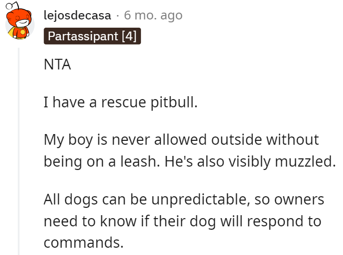 Dogs Are Unpredictable Animals