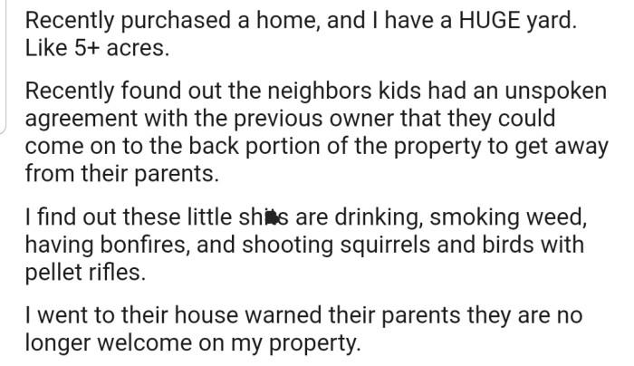 OP caught their neighbor's kids smoking and drinking at the back of their property and decided to send a warning to their parents