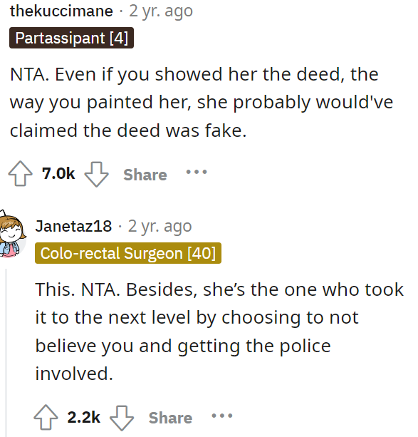 The deed probably would have shut her up, but honestly, it's not OP's job to explain anything to anyone.