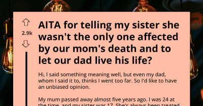 Woman Confronts Sister For Using Their Mom’s Death To Control Dad’s Dating Life, Family Turns On Her