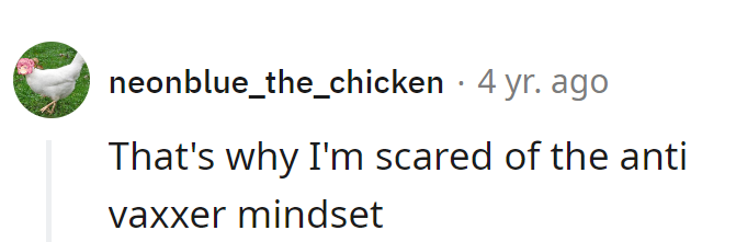 Ah, the anti-vaxxer mindset: scarier than a horror movie marathon.